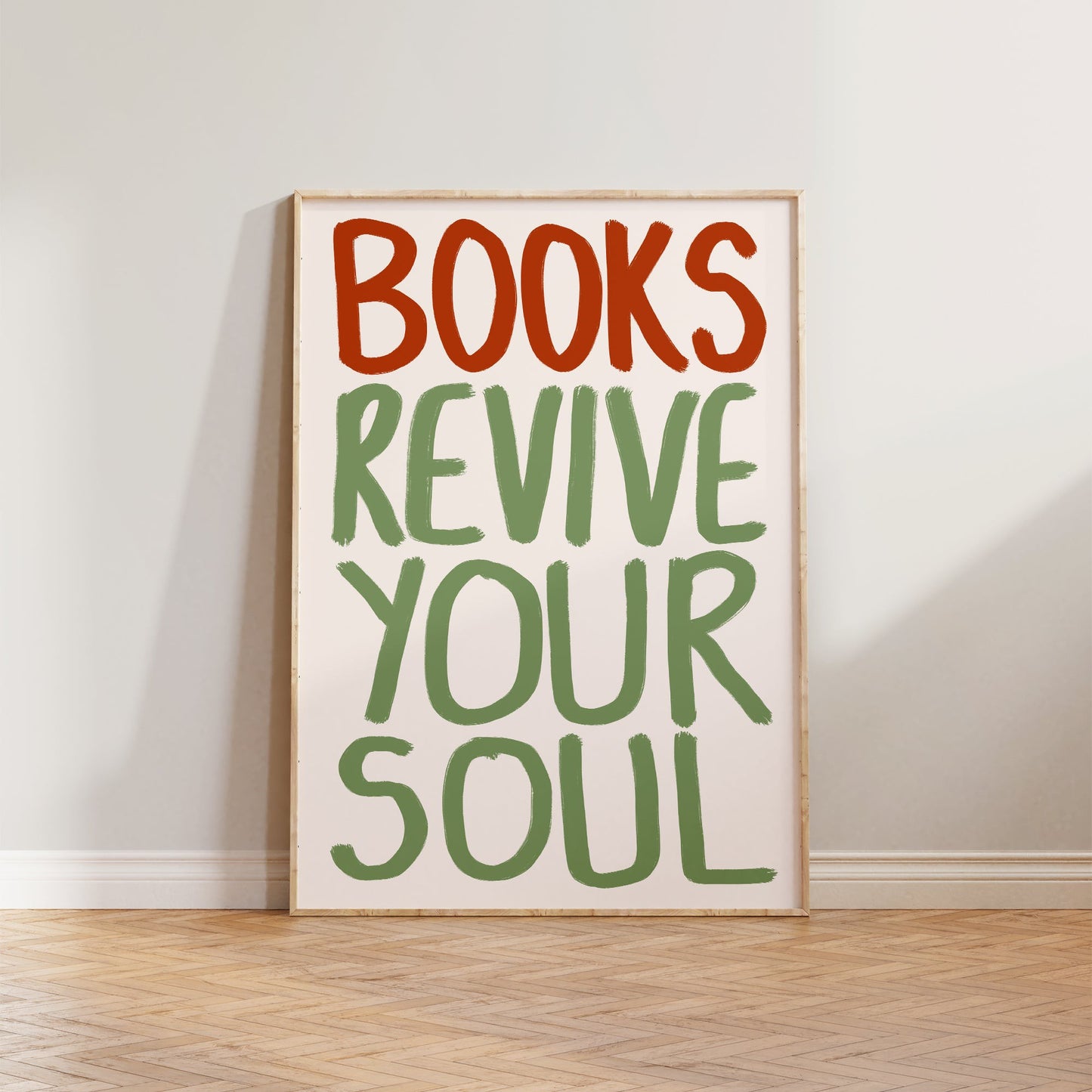 Books Revive Your Soul Print