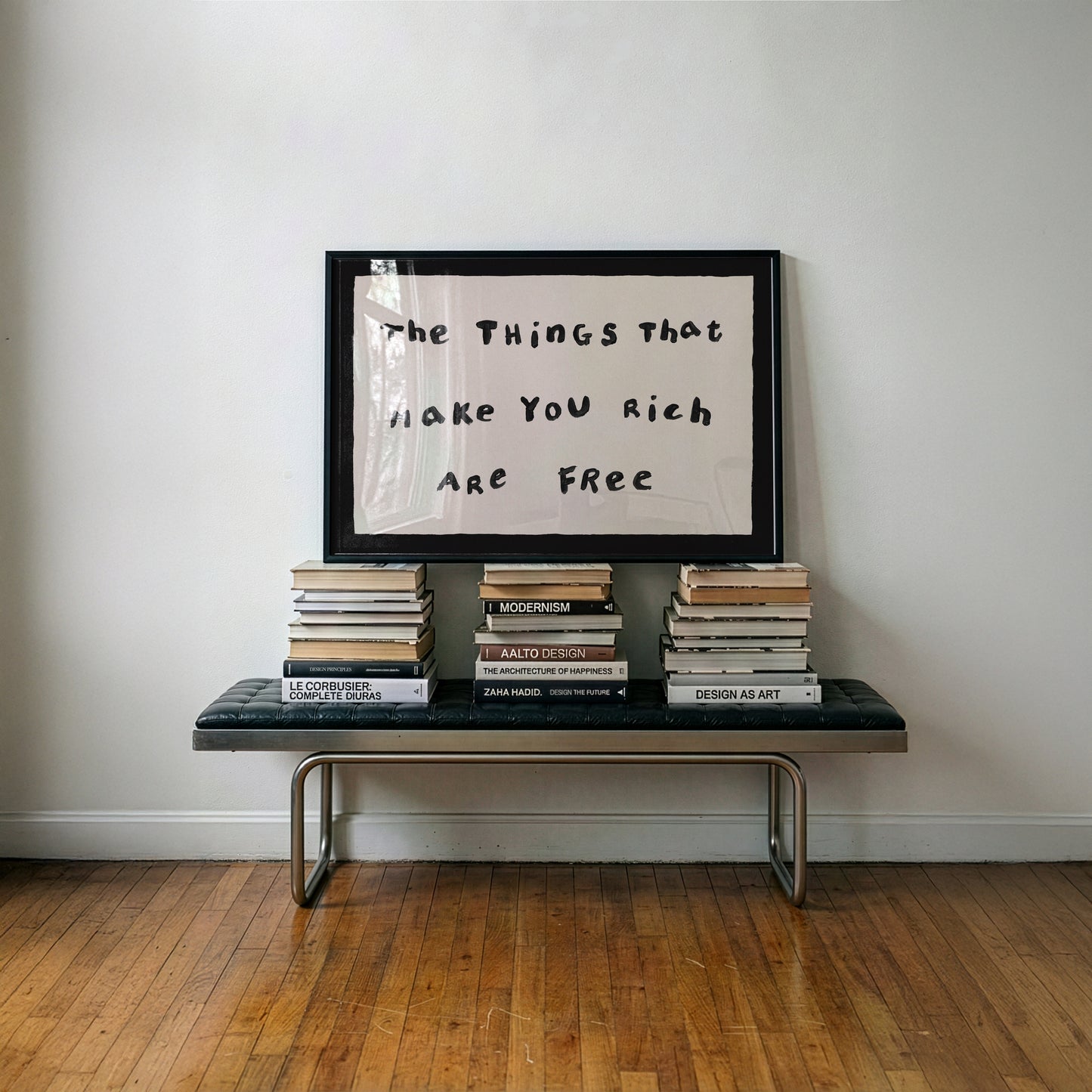 The Things That Make You Rich Are Free Print
