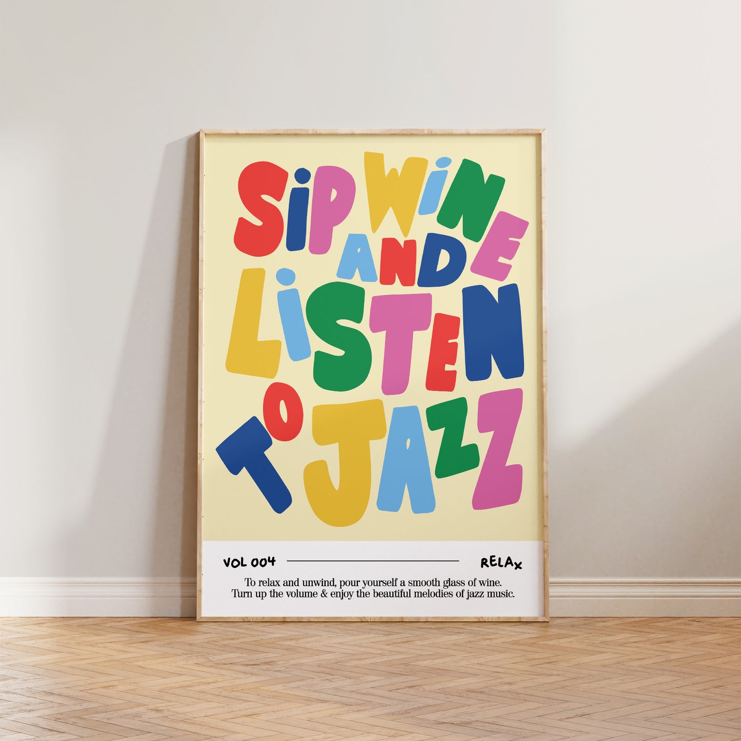 Sip Wine and Listen To Jazz Music Print