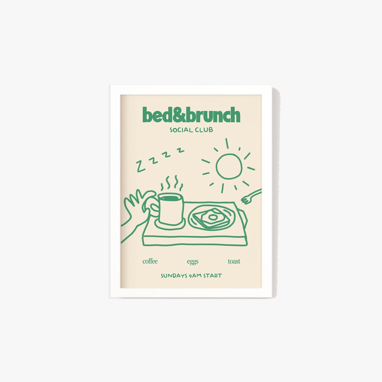 Bed & Brunch Social Club Print