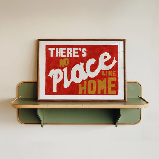 SECONDS There's No Place Like Home Hand Painted Print