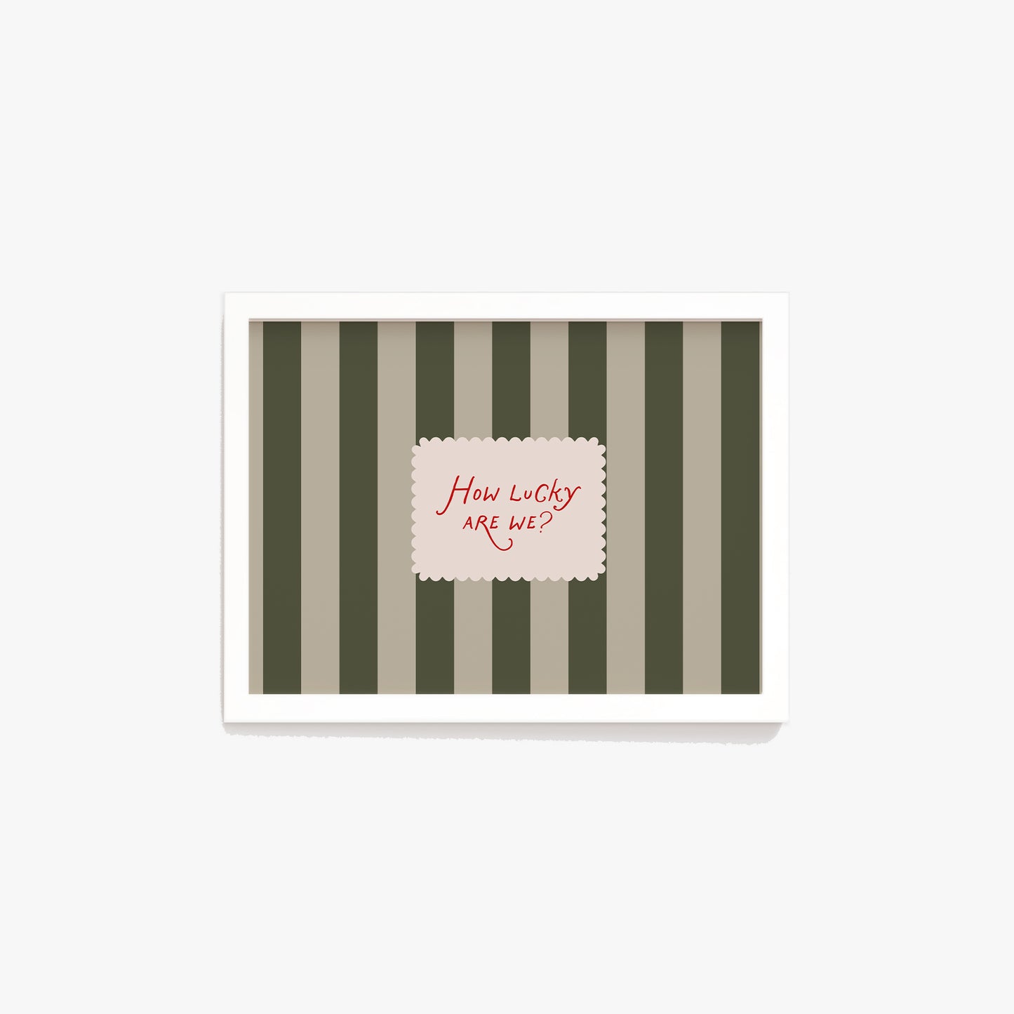 How Lucky Are We Striped Print