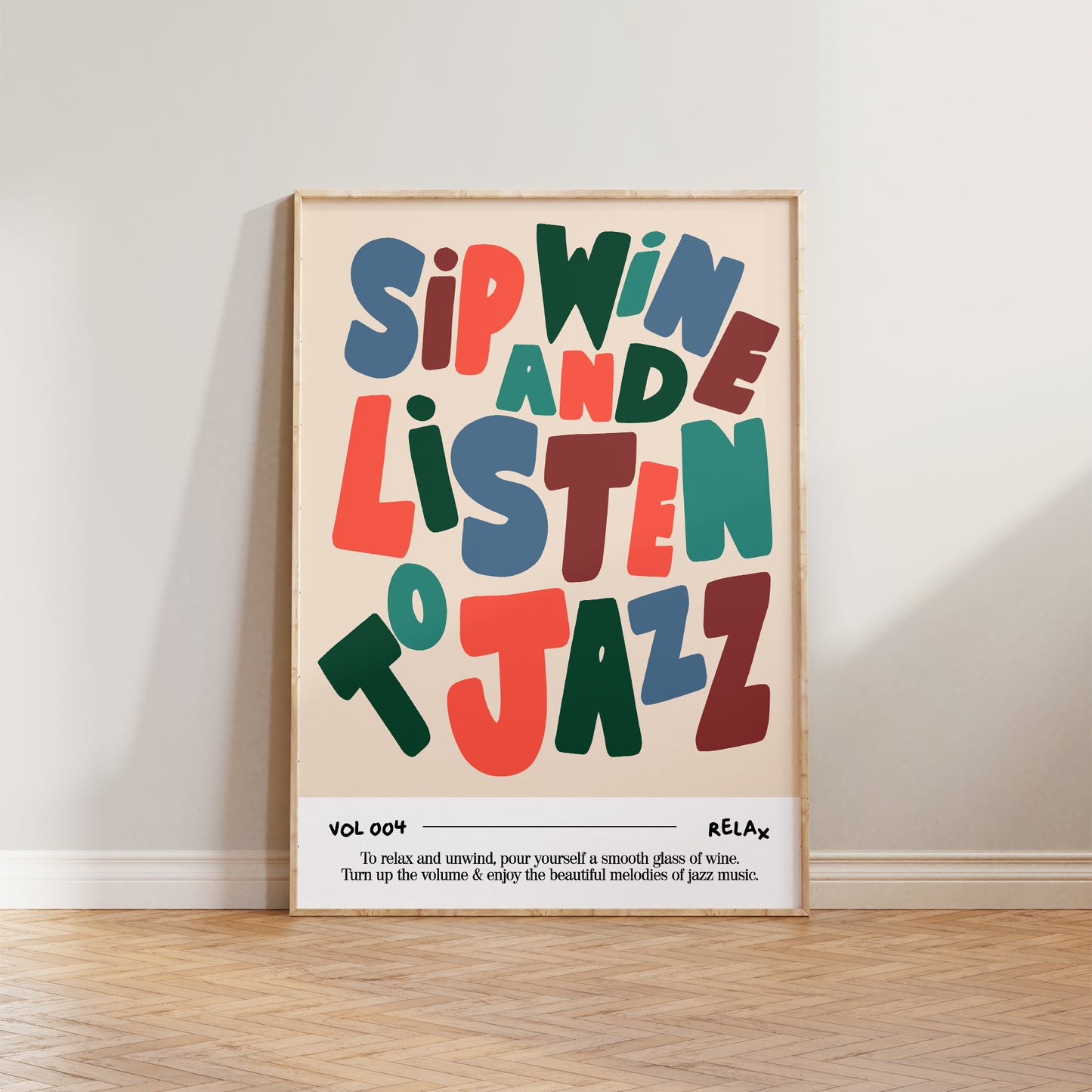 Sip Wine and Listen To Jazz Music Print