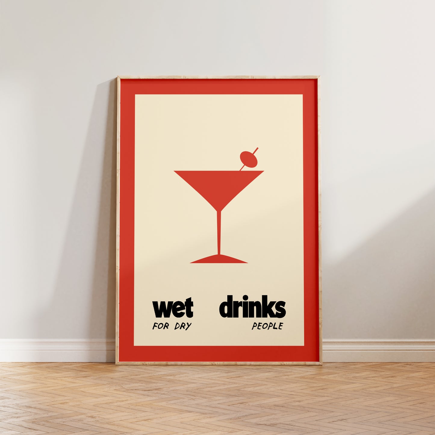 Wet Drinks For Dry People Print