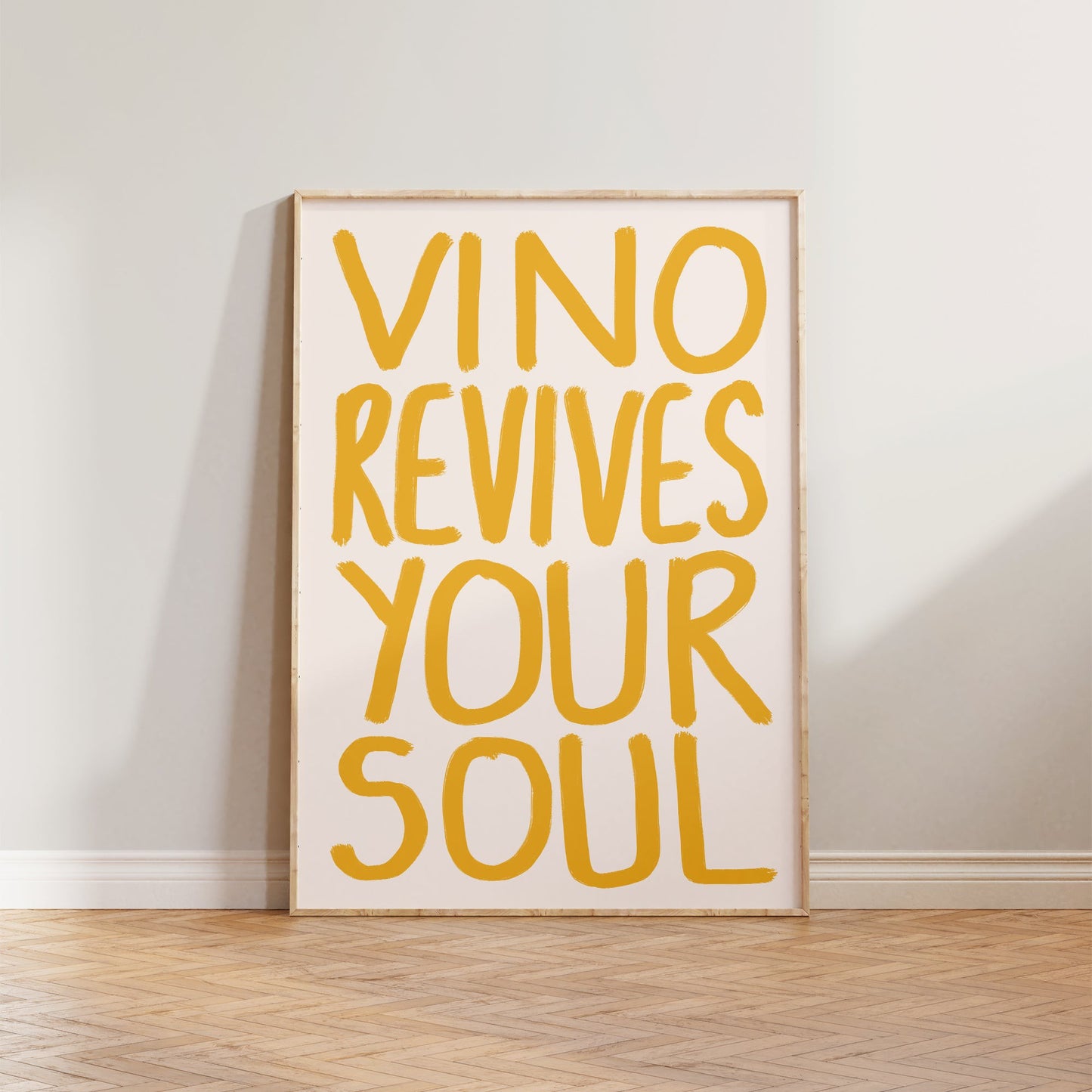 Vino Revives Your Soul Print