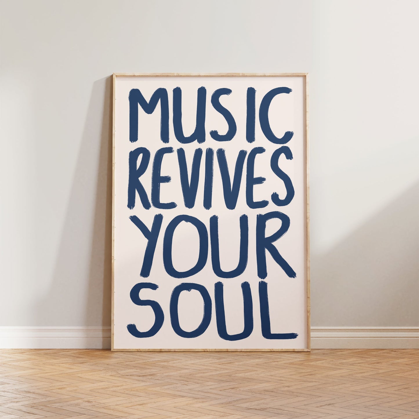 Music Revives Your Soul Print