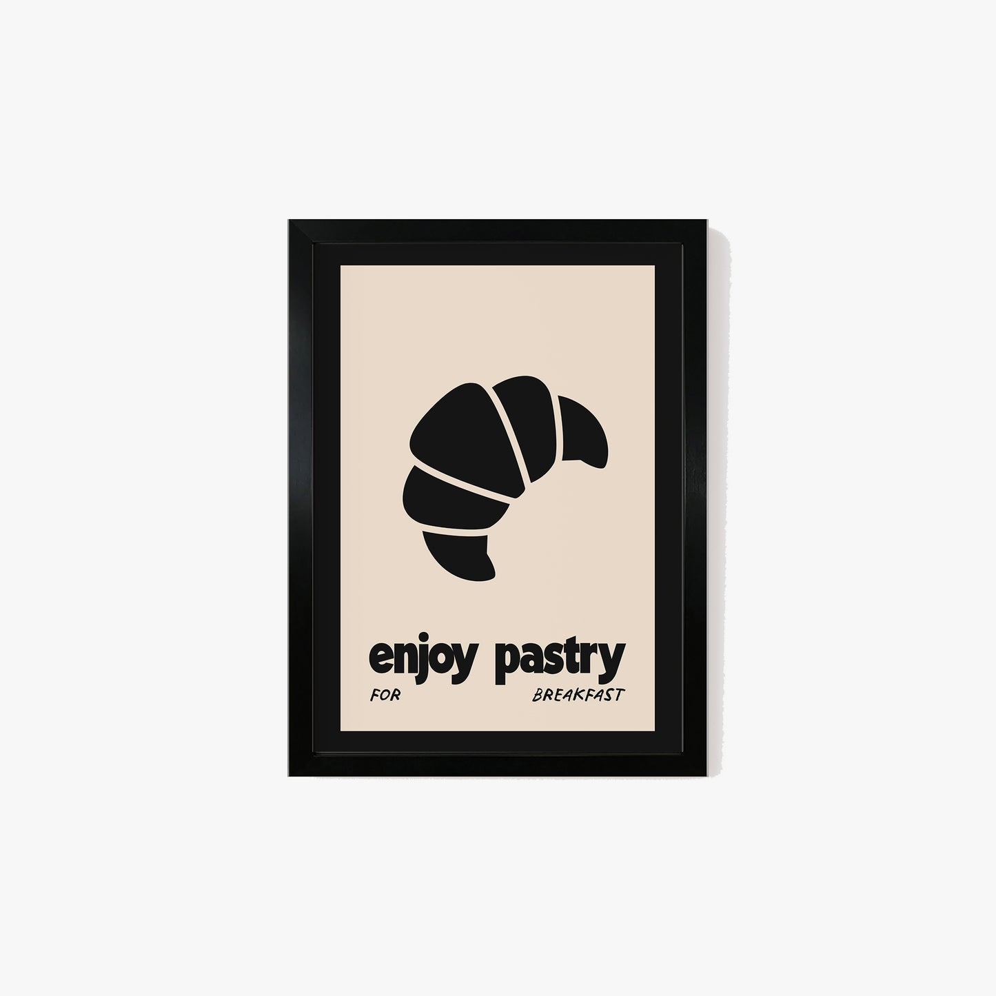 Enjoy Pastry For Breakfast Print