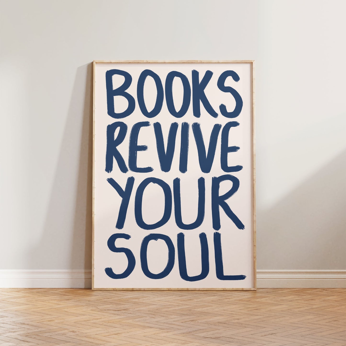 Books Revive Your Soul Print