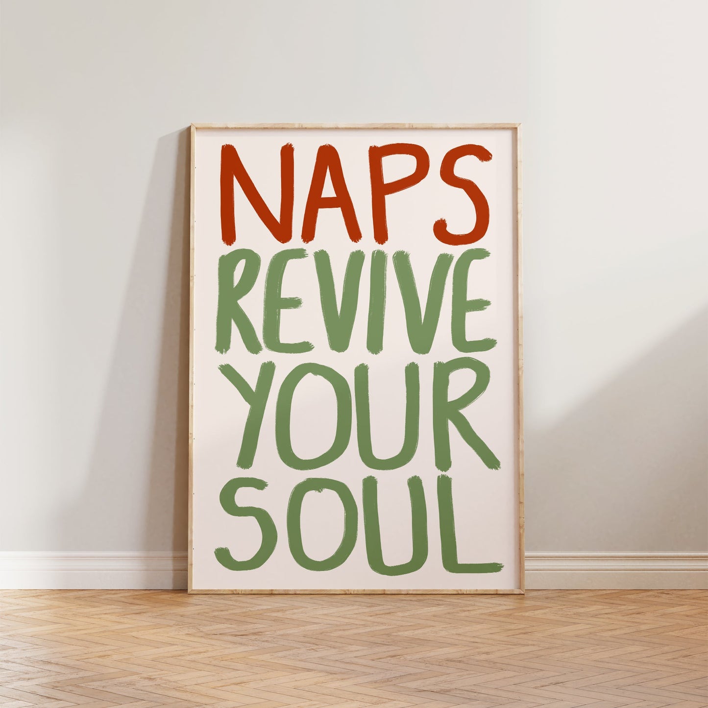 Naps Revive Your Soul Print