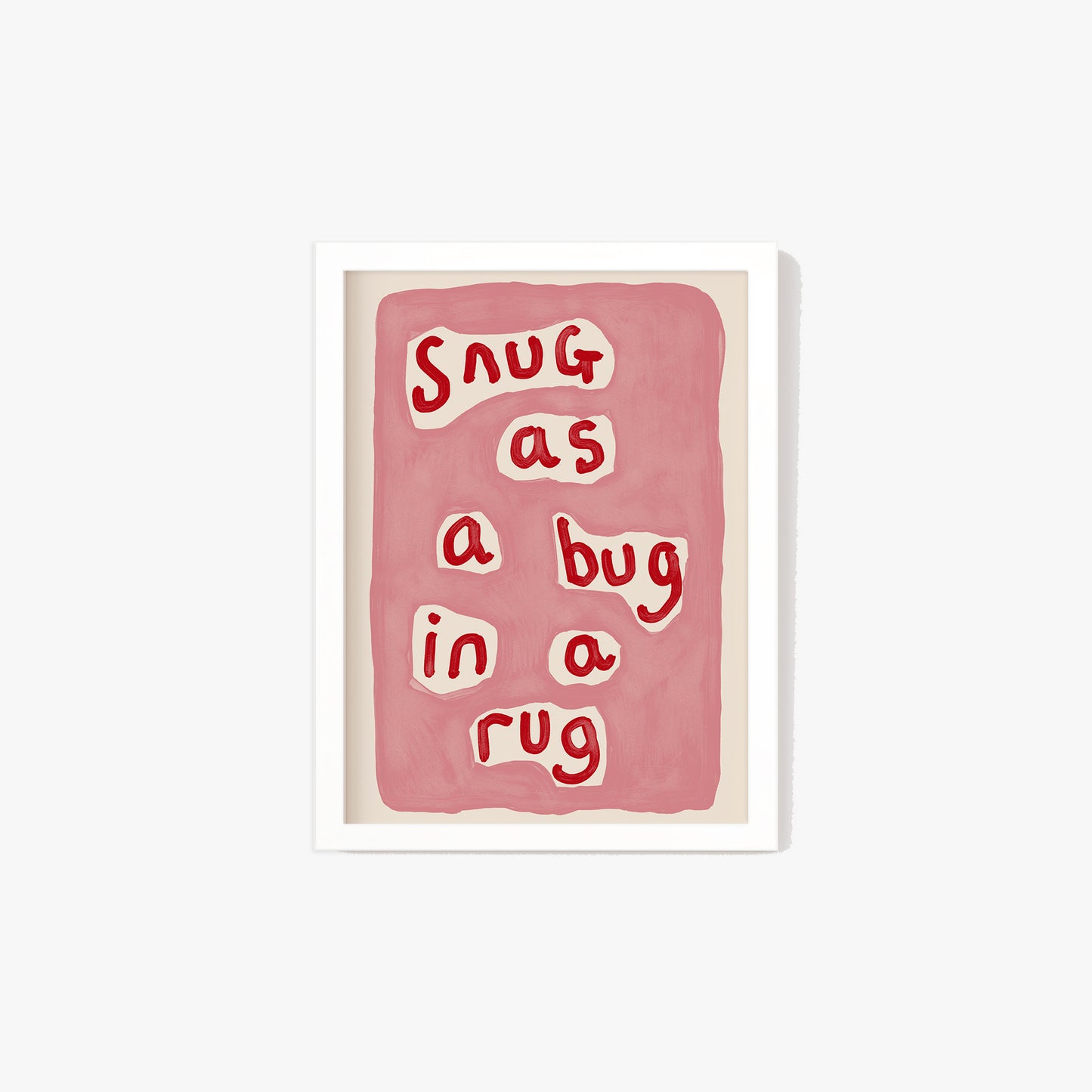 Snug as a Bug Print