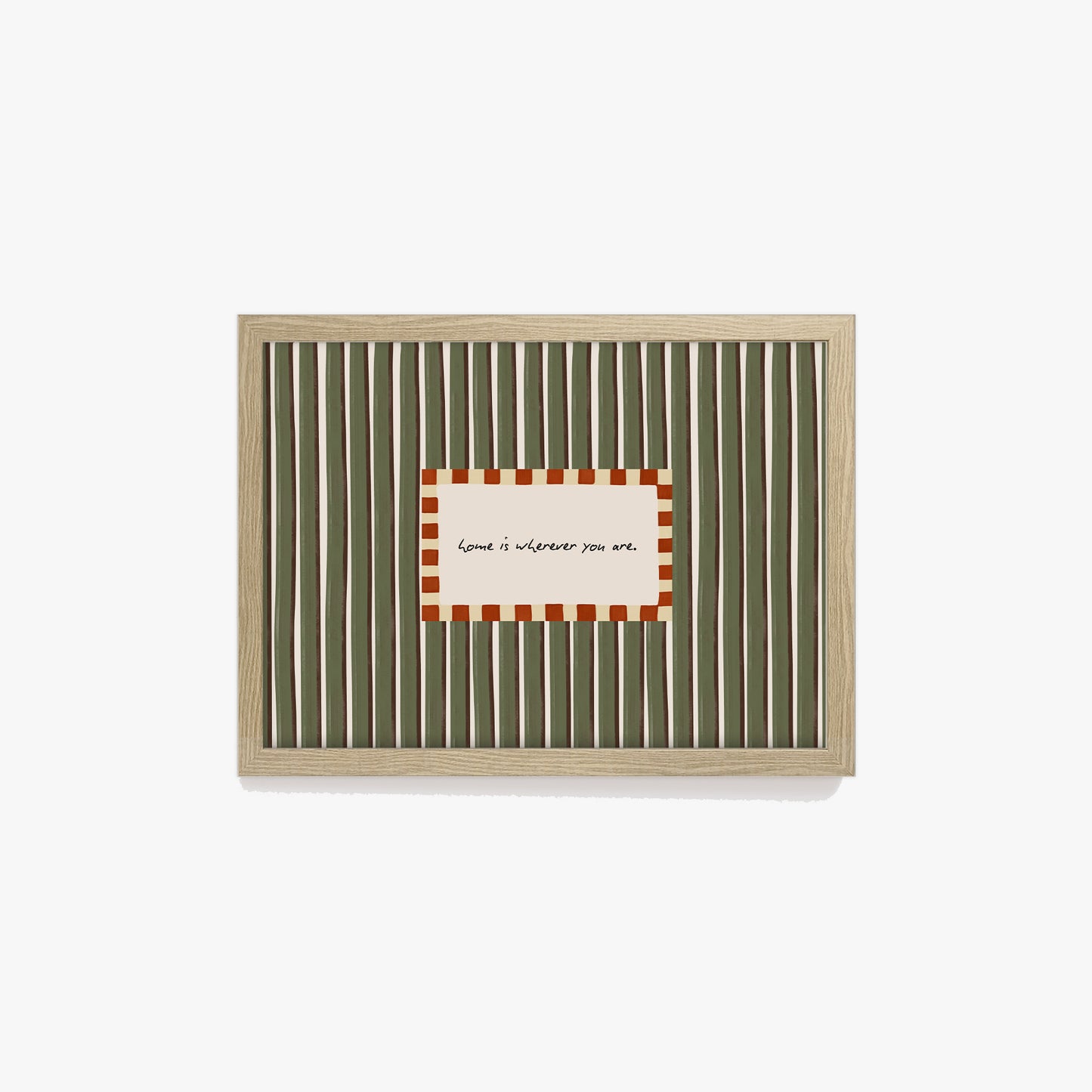 Home Is Wherever You Are Print