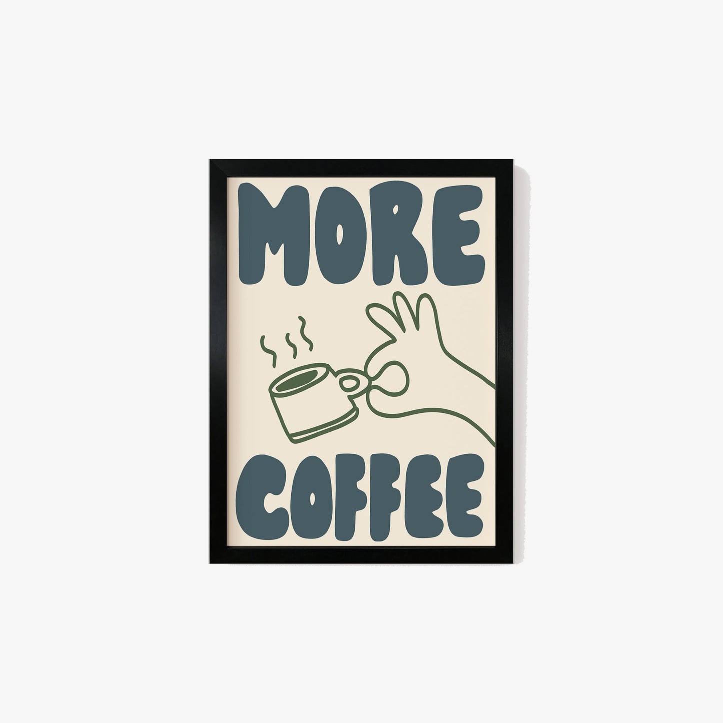 More Coffee Print