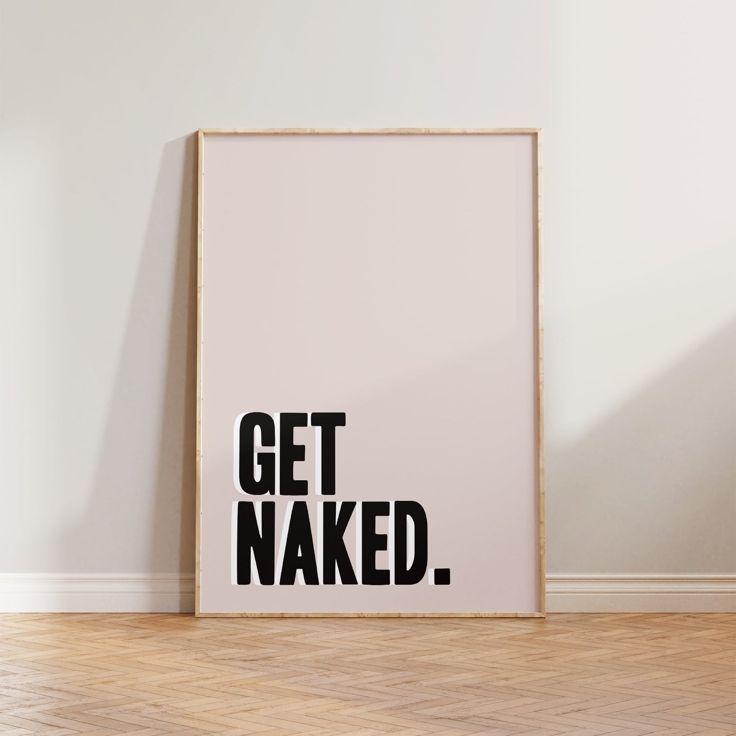 Colourful Get Naked Print