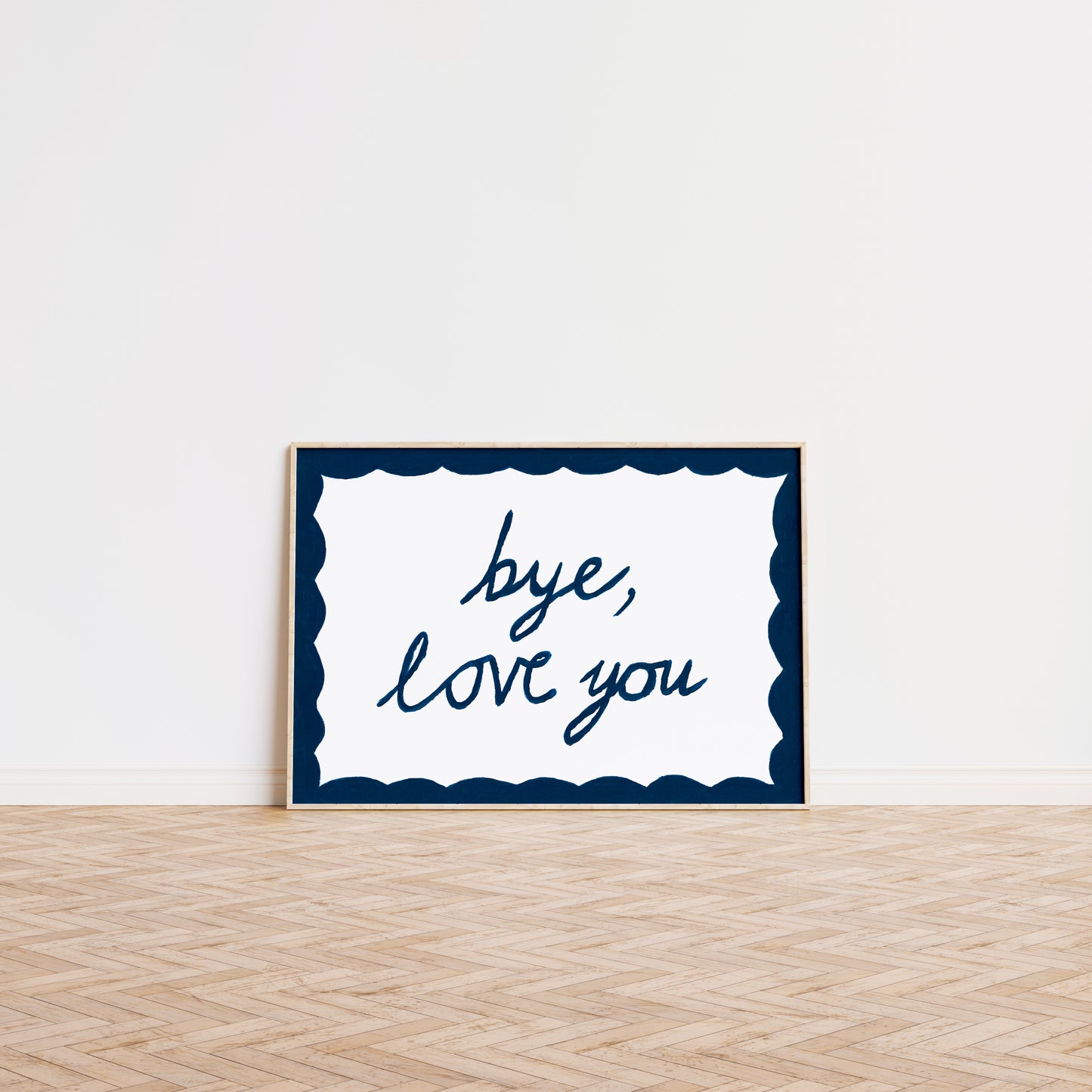 Bye, Love You Hand Painted Print