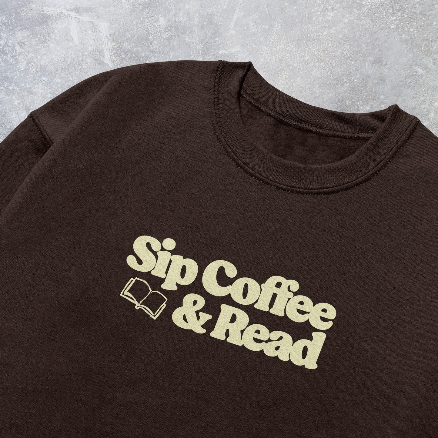 Sip Coffee & Read Brown Sweatshirt