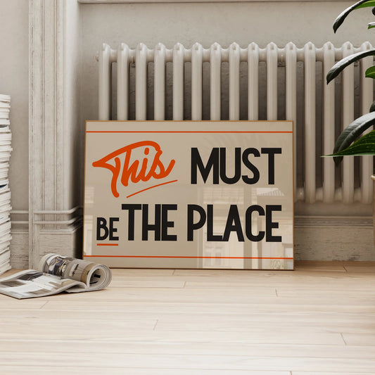 SECONDS This Must Be The Place Retro Print