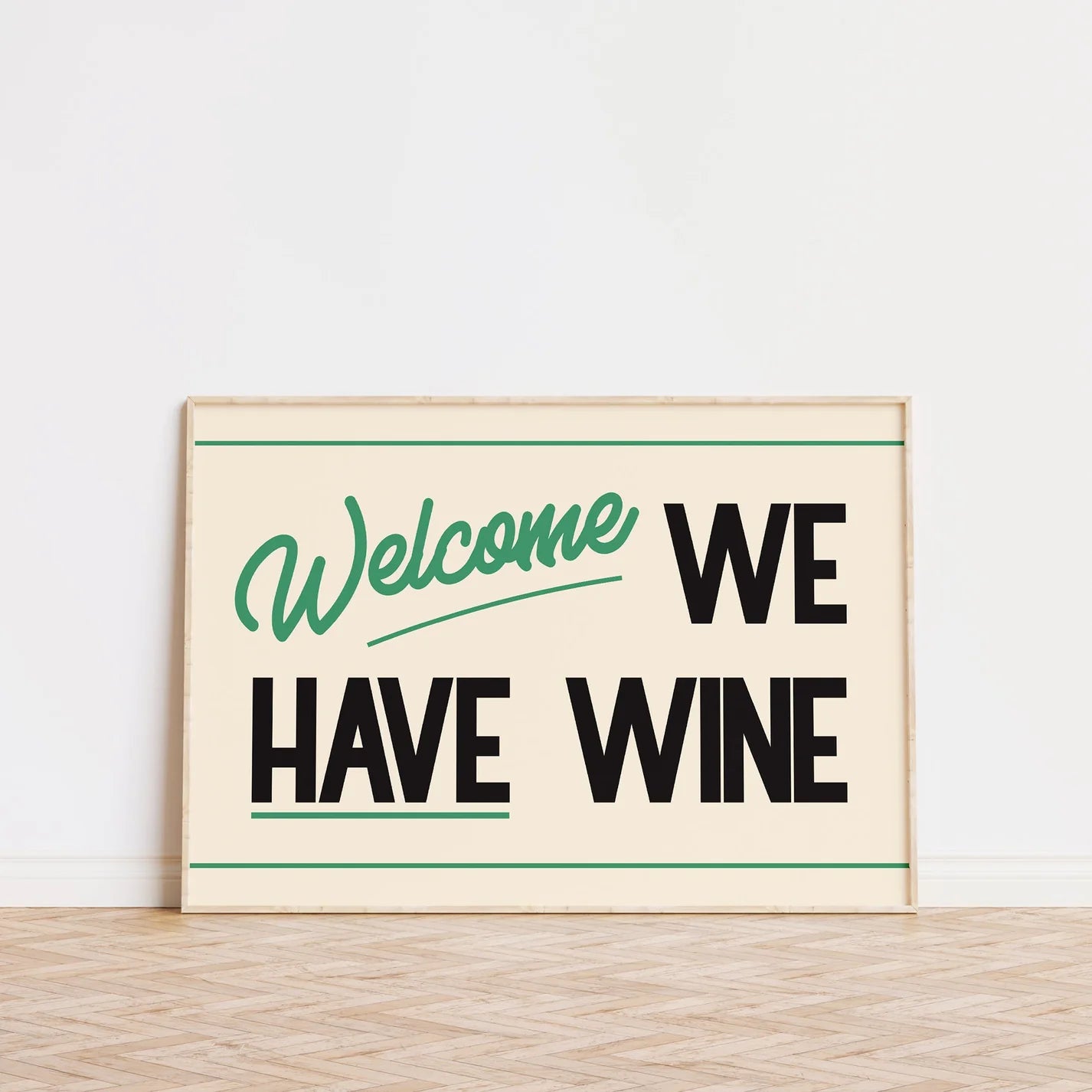 SECONDS Welcome We Have Wine Print