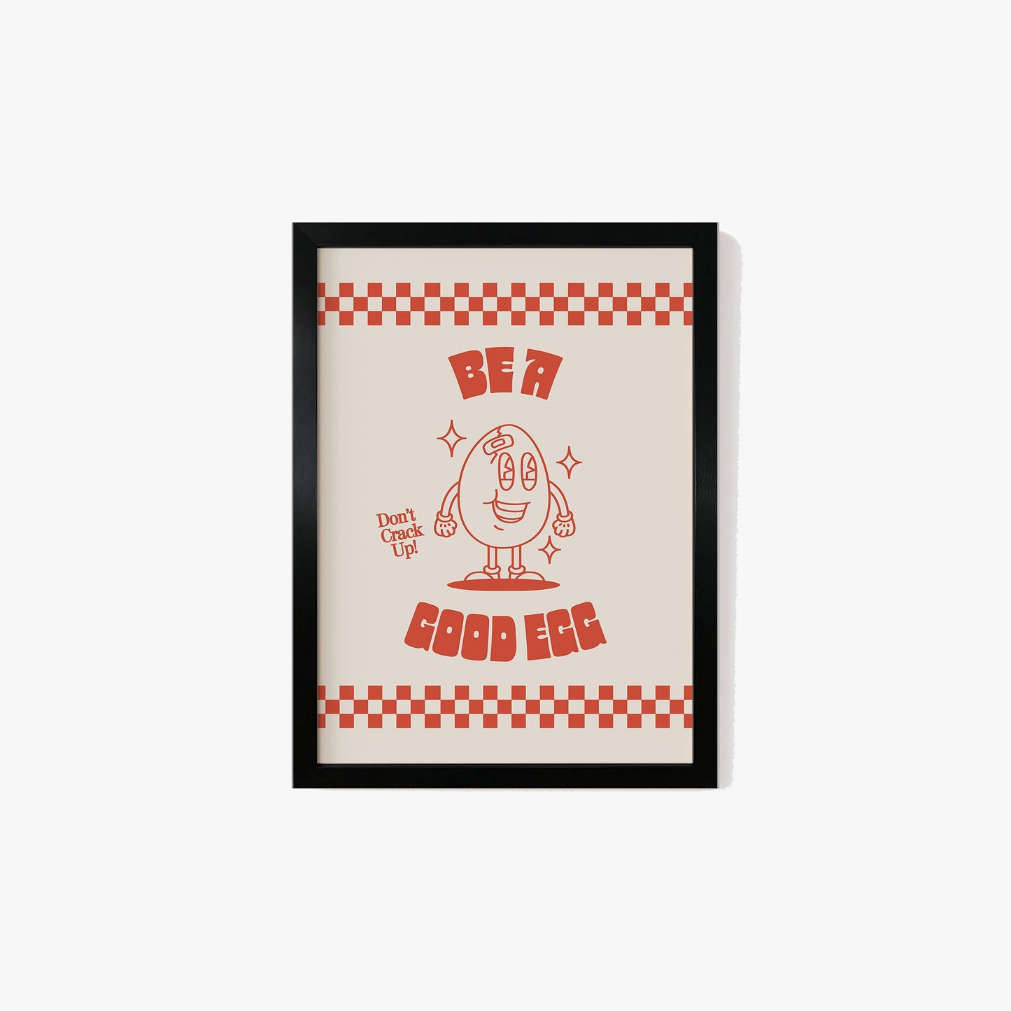 Retro Kitchen Be A Good Egg Print