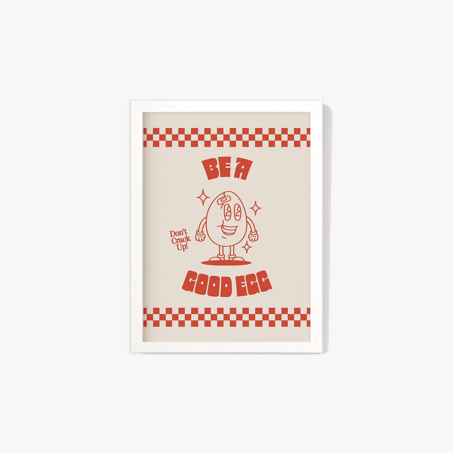 Retro Kitchen Be A Good Egg Print