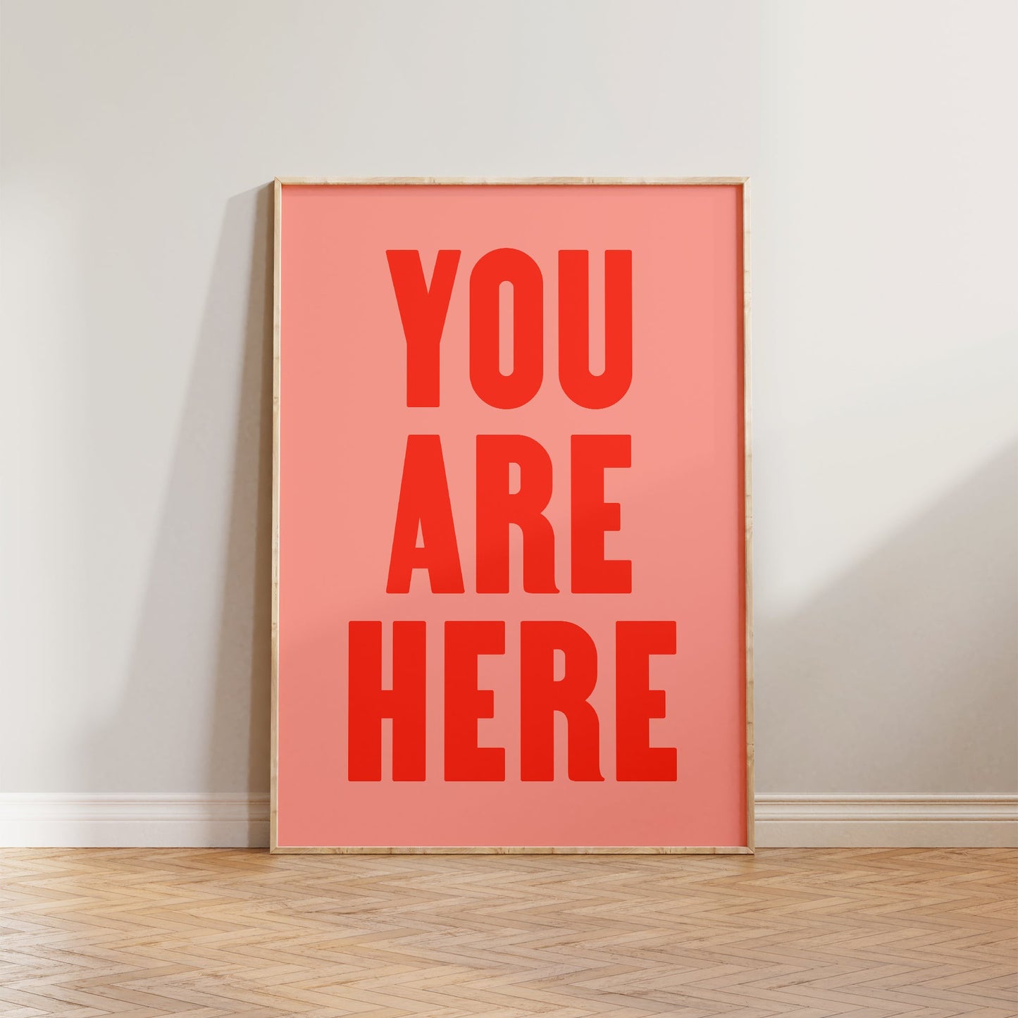 You Are Here Print