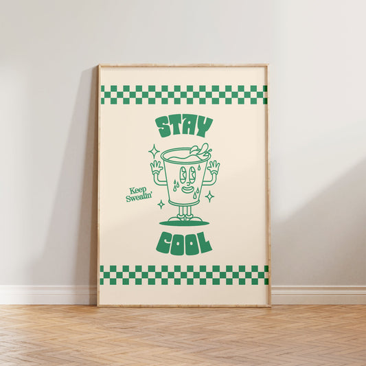 Retro Stay Cool Print