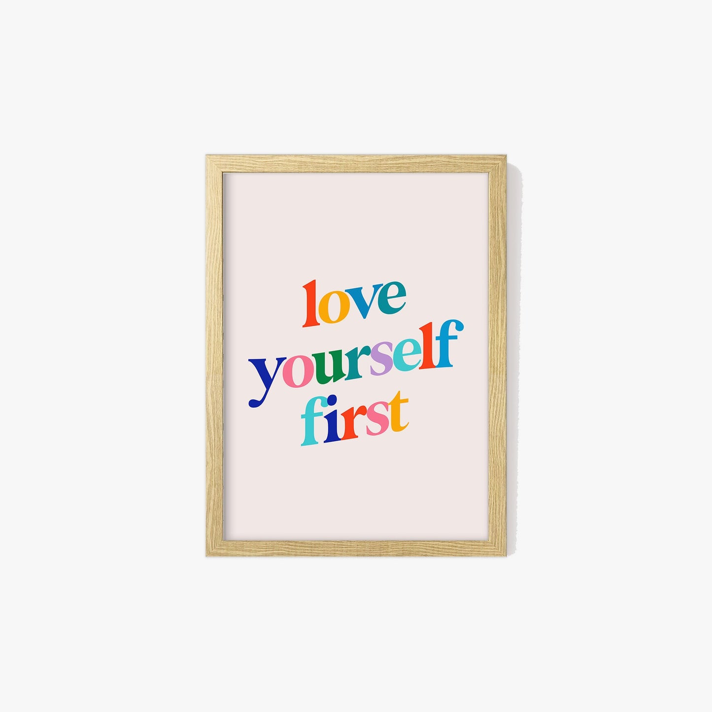 Love Yourself First Print