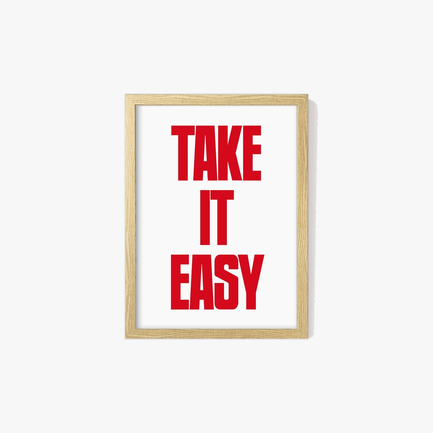 Take It Easy Print