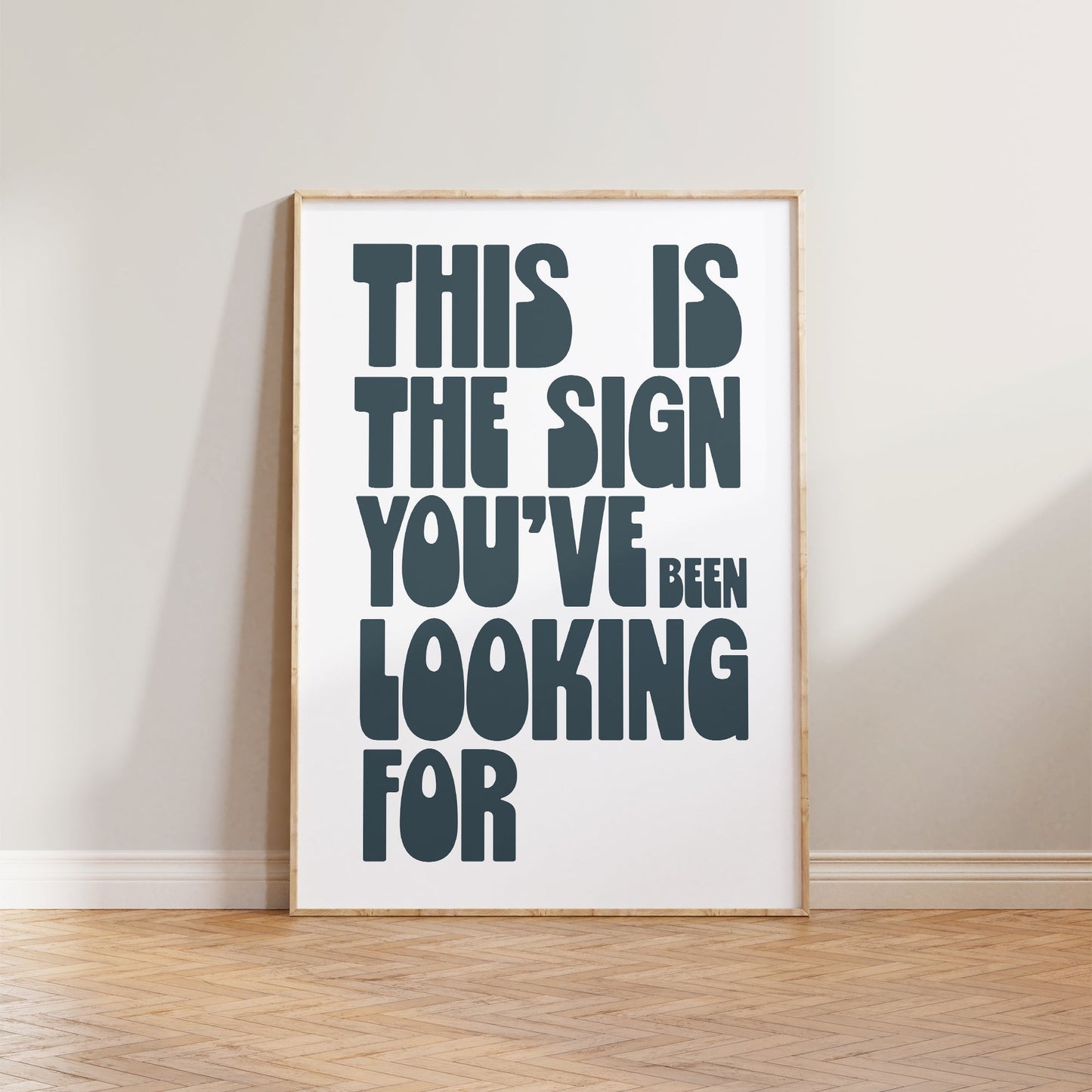 This Is The Sign Print