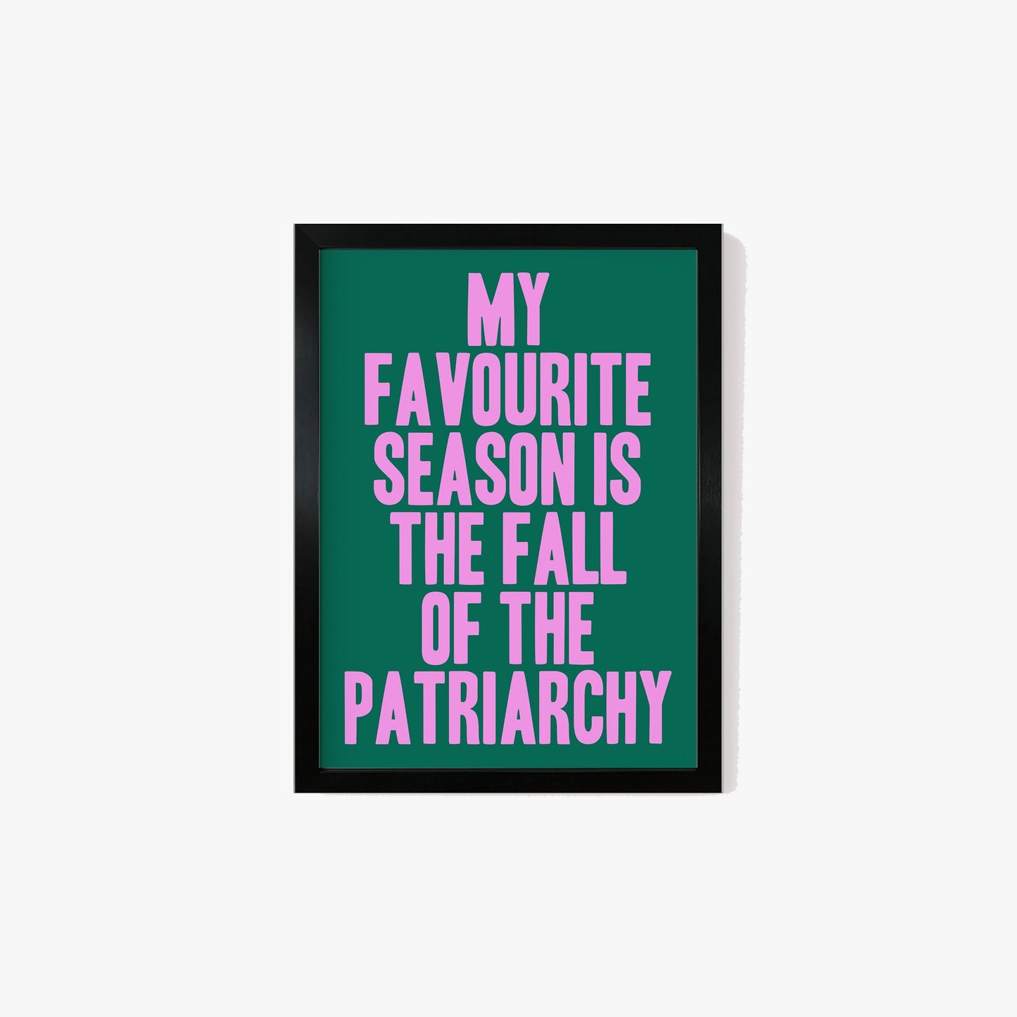 Fall Of The Patriarchy Print