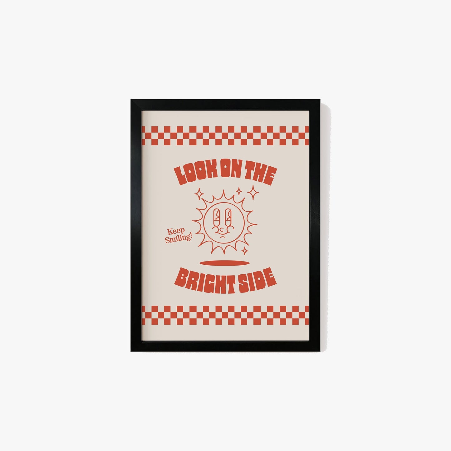 Retro Look On The Bright Side Print