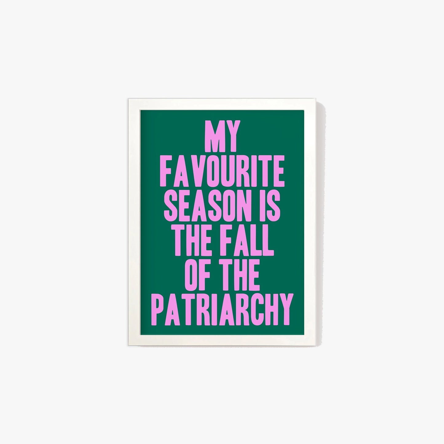 Fall Of The Patriarchy Print