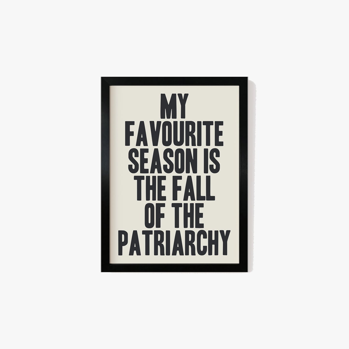 Fall Of The Patriarchy Print