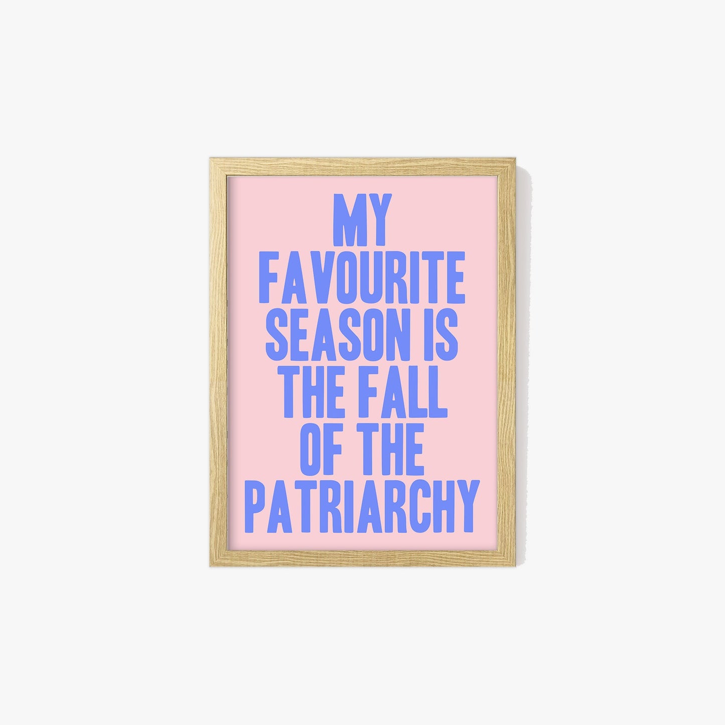 Fall Of The Patriarchy Print