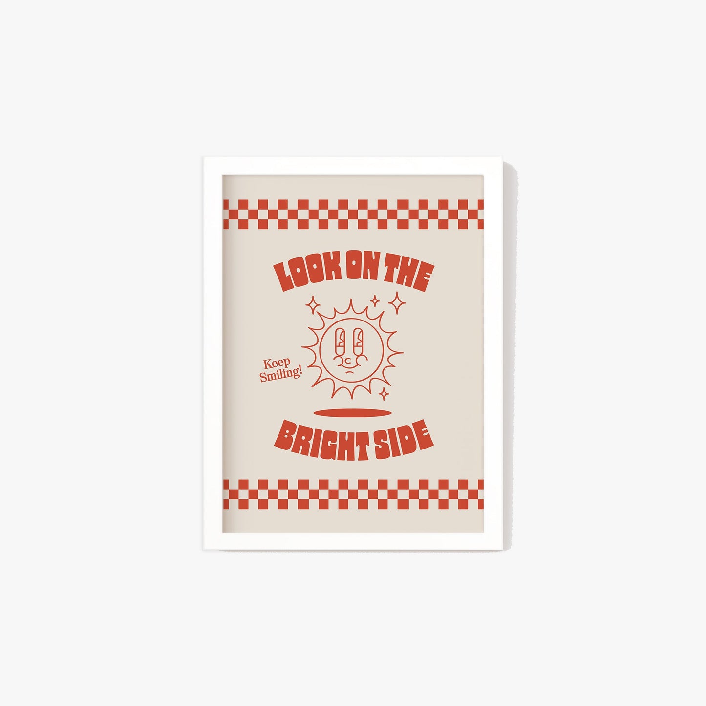 Retro Look On The Bright Side Print