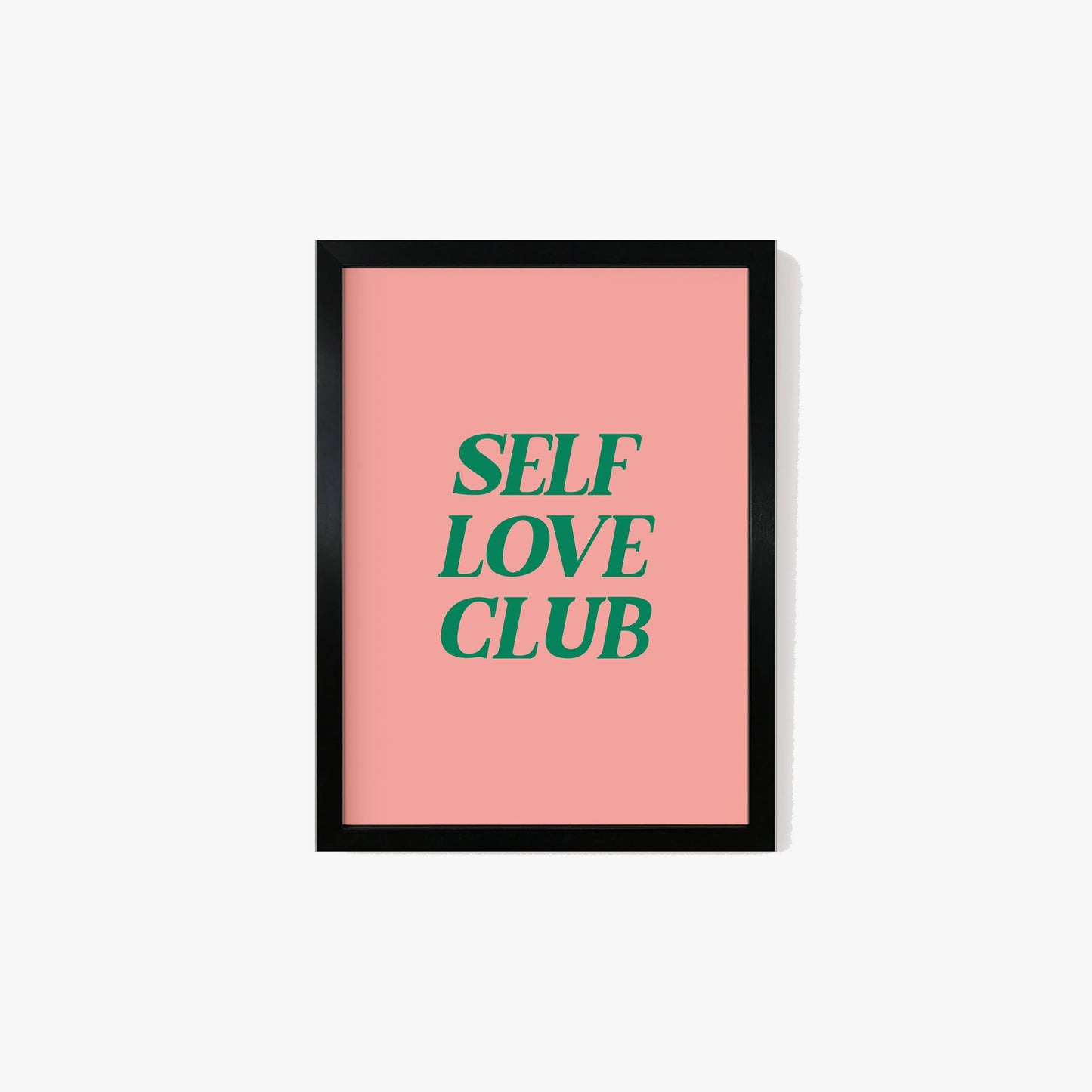 Self Love Club Print