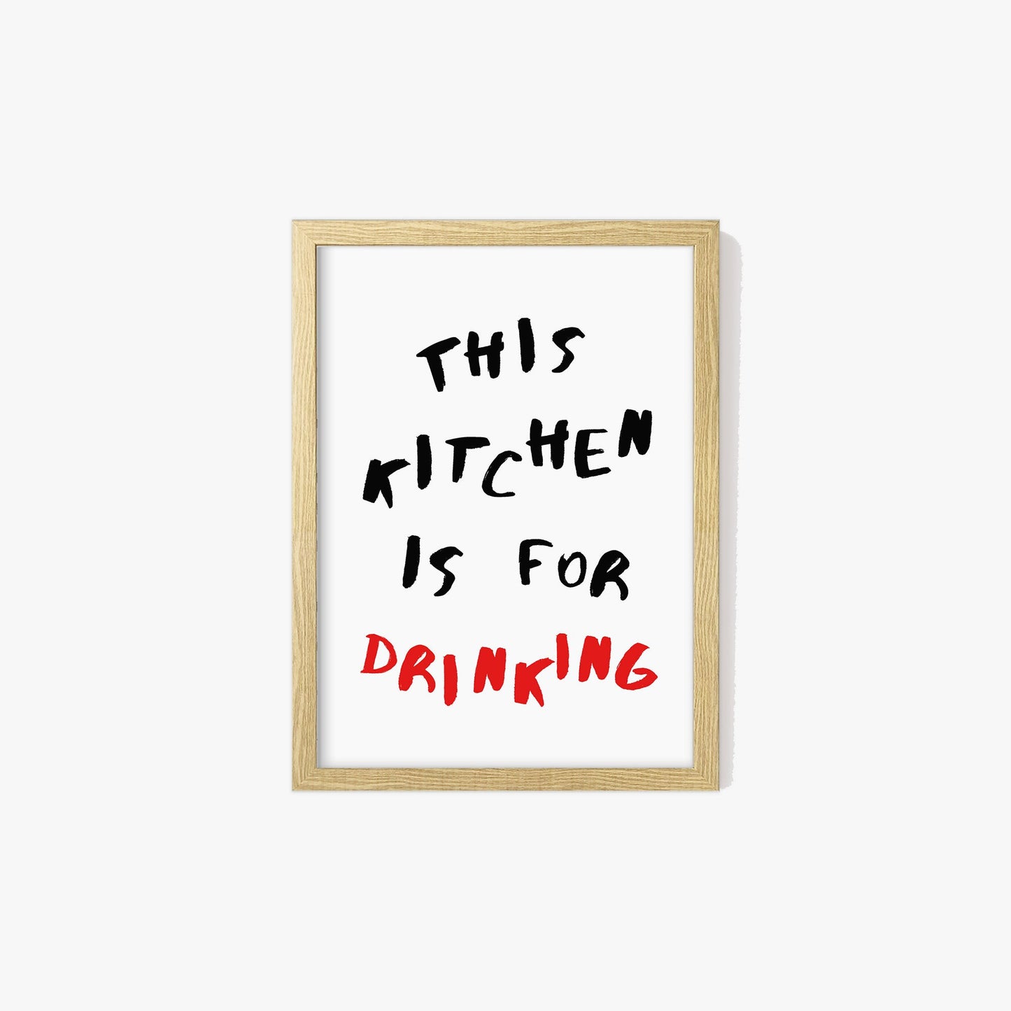 This Kitchen Is For Drinking Print