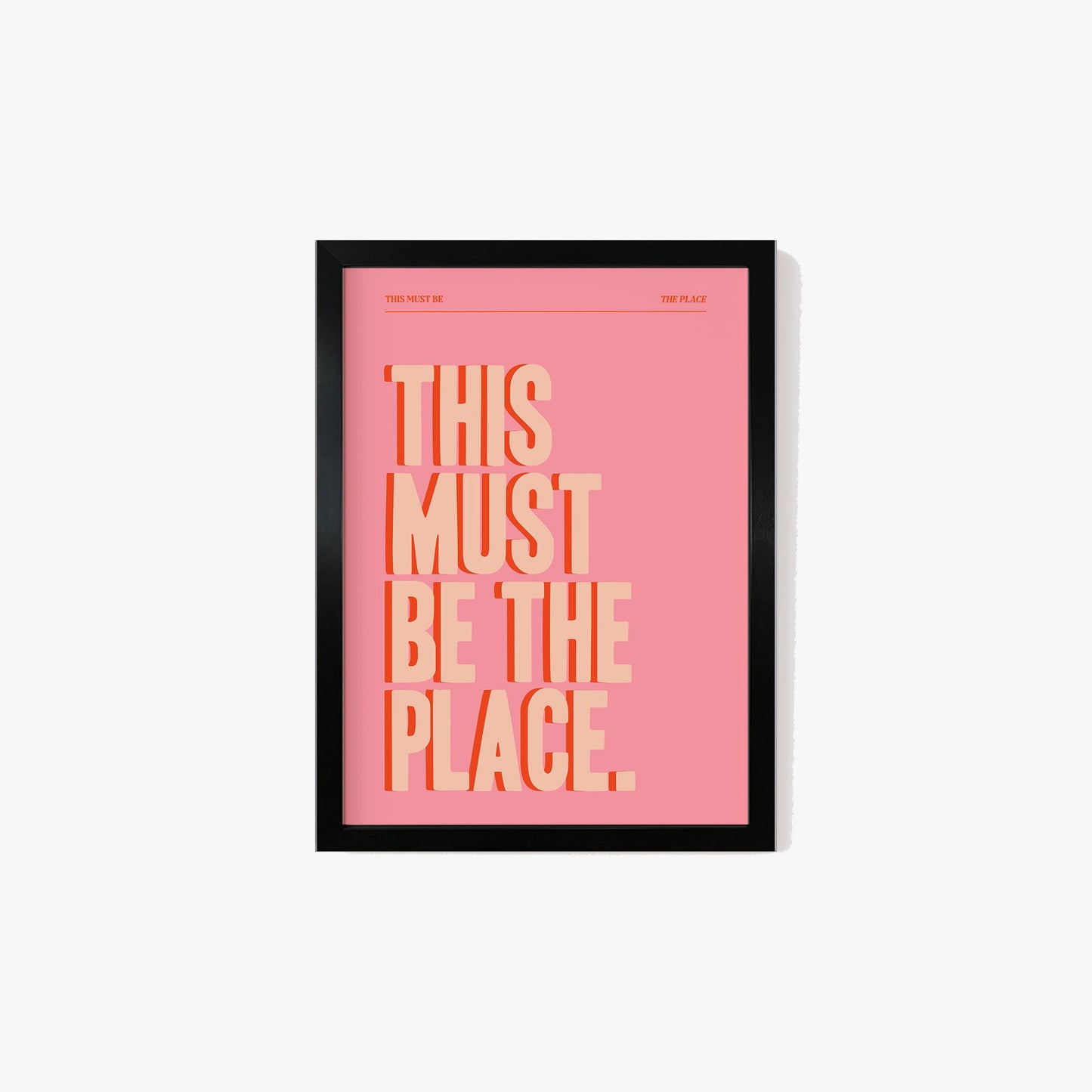 This Must Be The Place Print #2