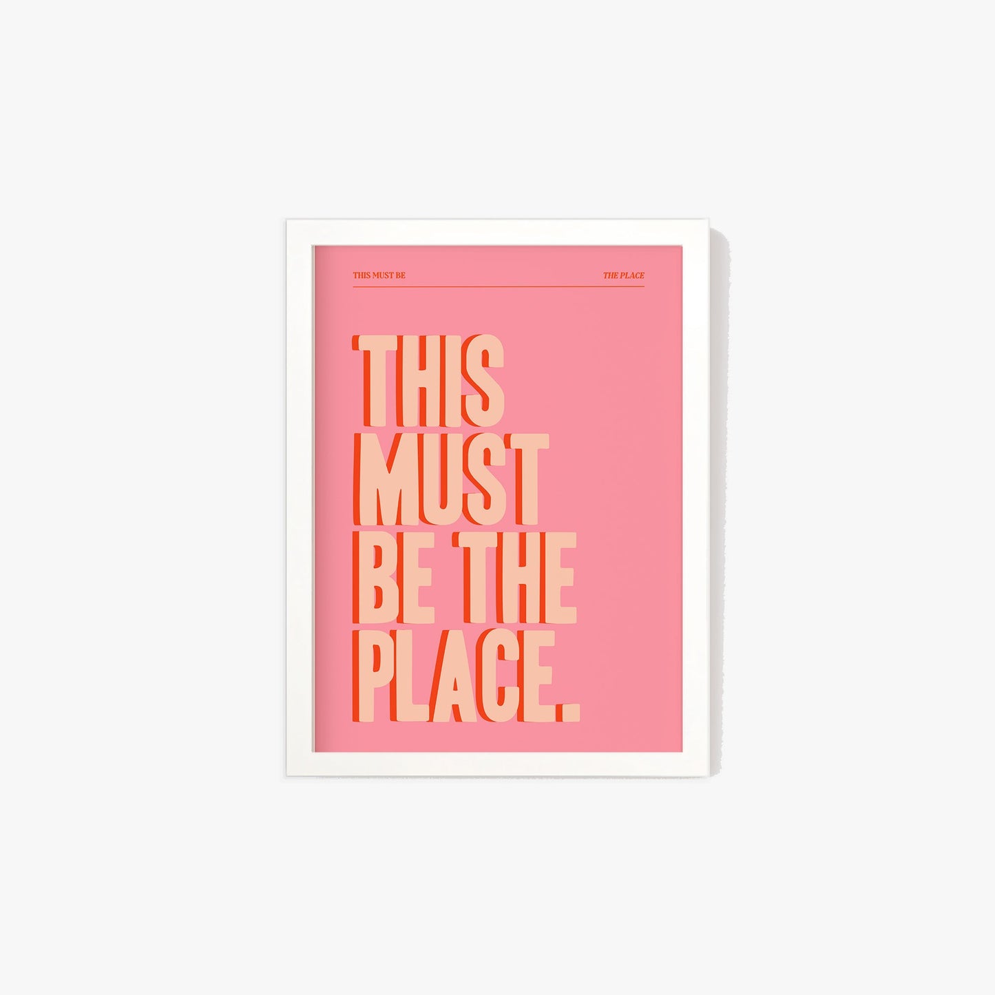 This Must Be The Place Print #2