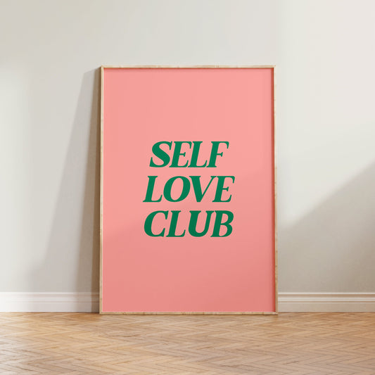 Self Love Club Print