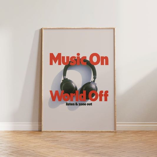 Music On World Off Retro Print