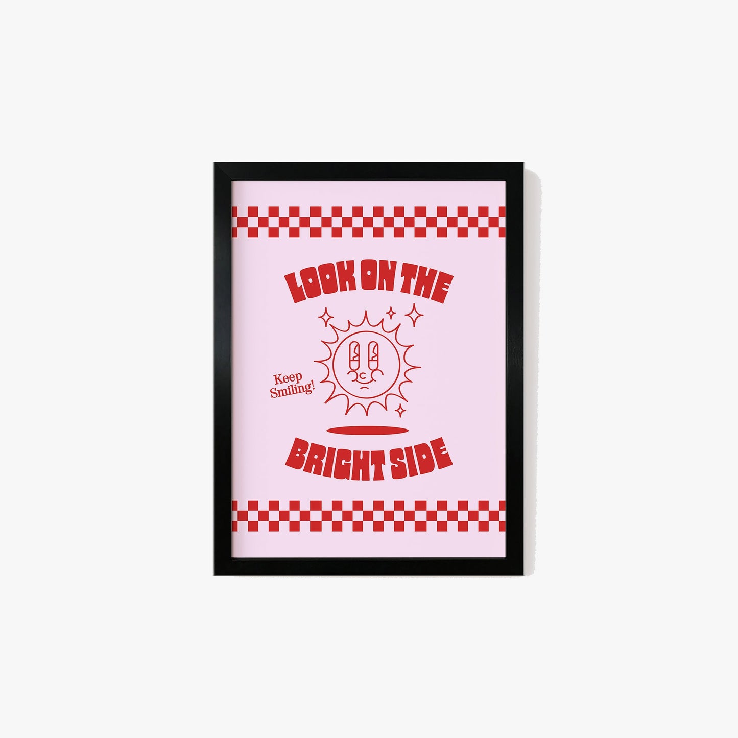 Retro Look On The Bright Side Print