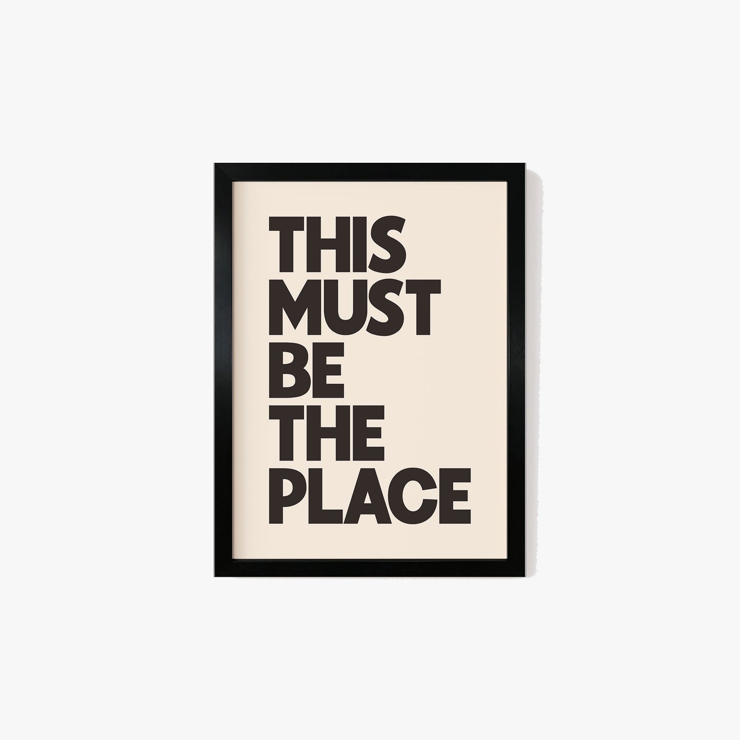 This Must Be The Place Print