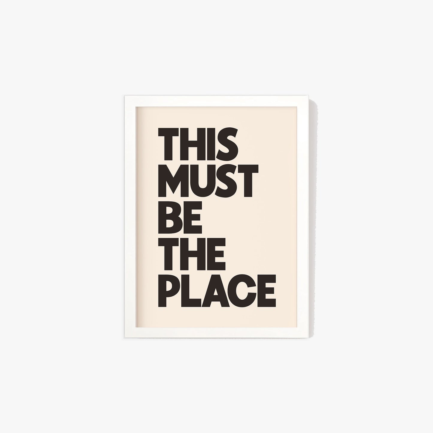 This Must Be The Place Print