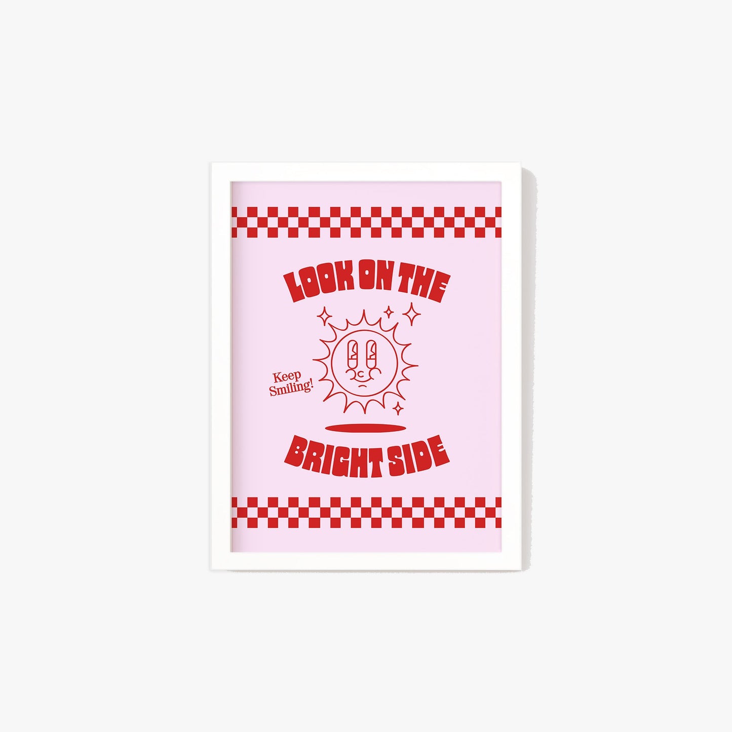 Retro Look On The Bright Side Print