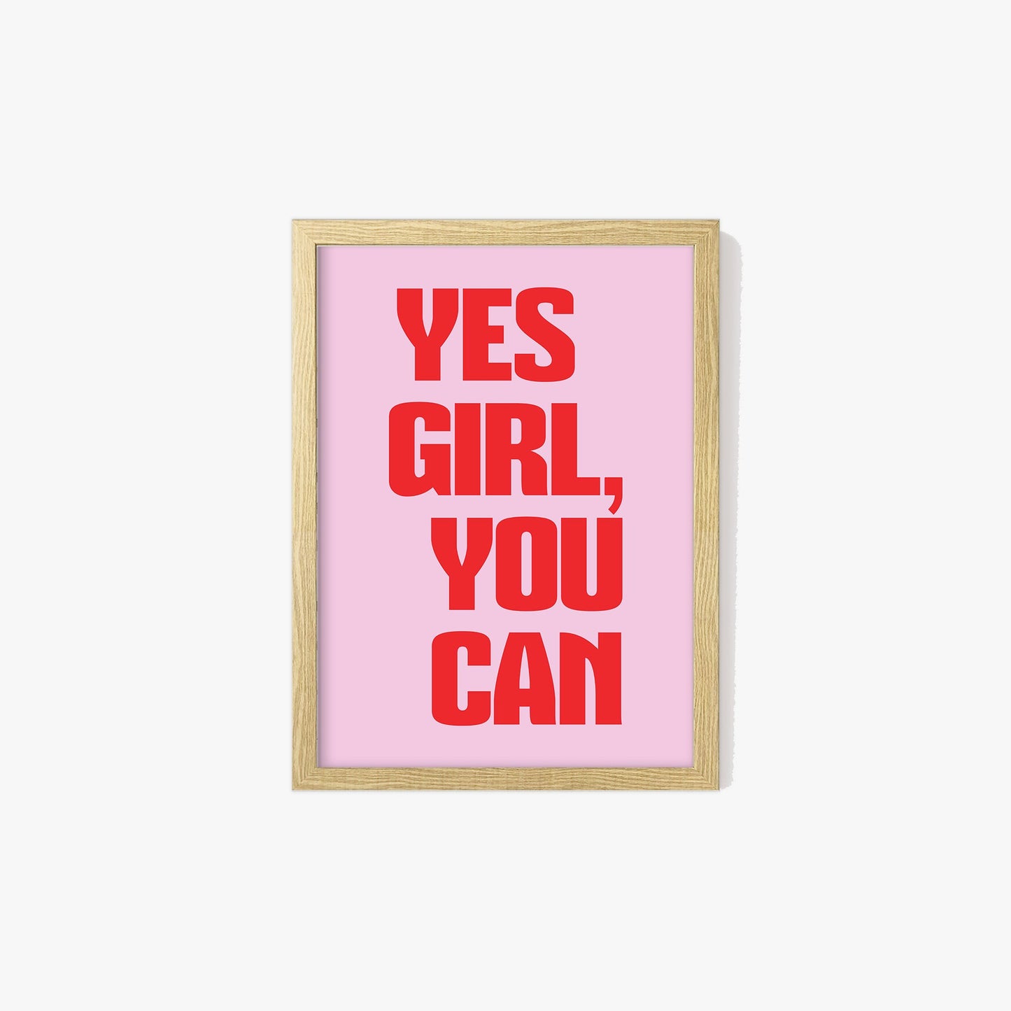 Yes Girl You Can Print