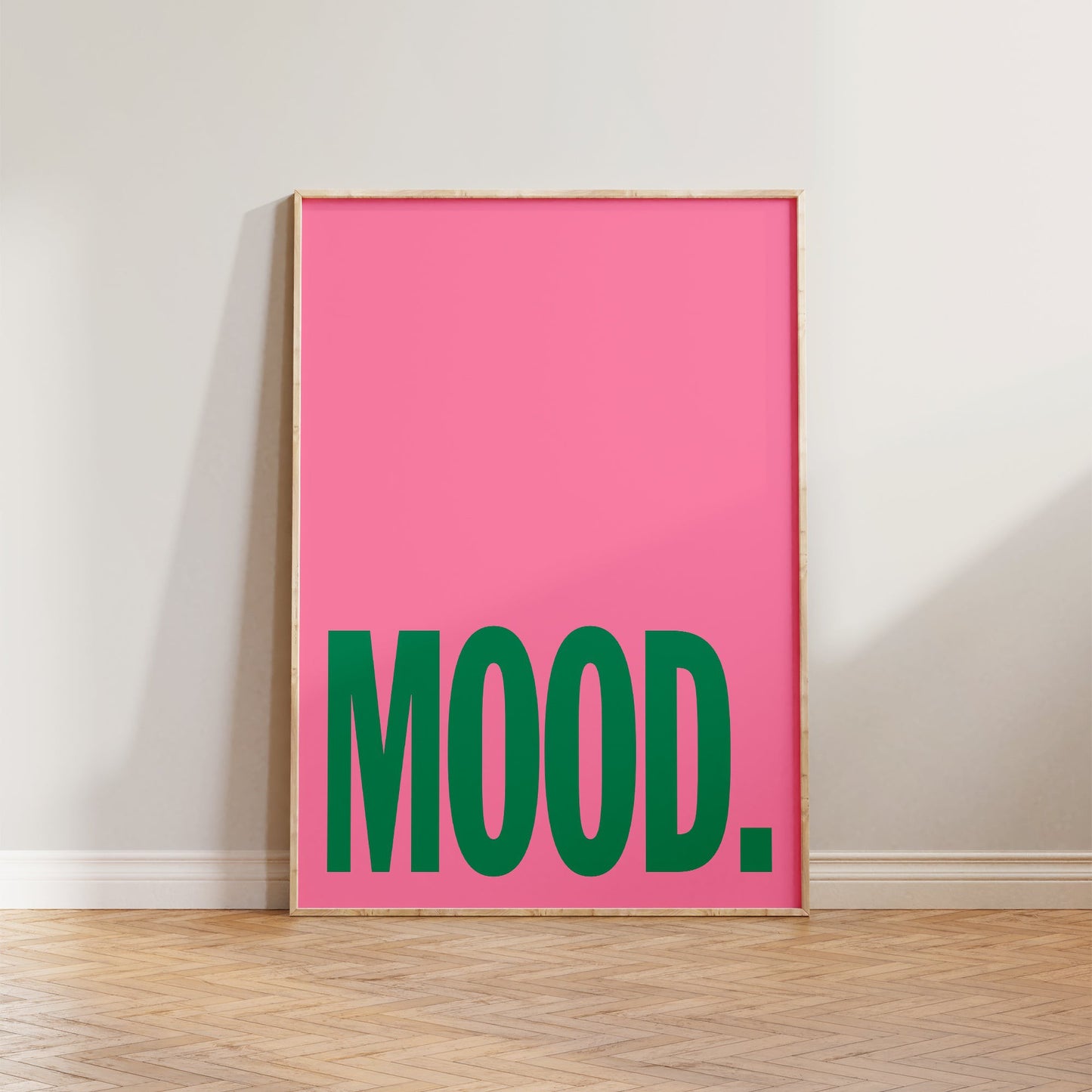 Mood Typography Print