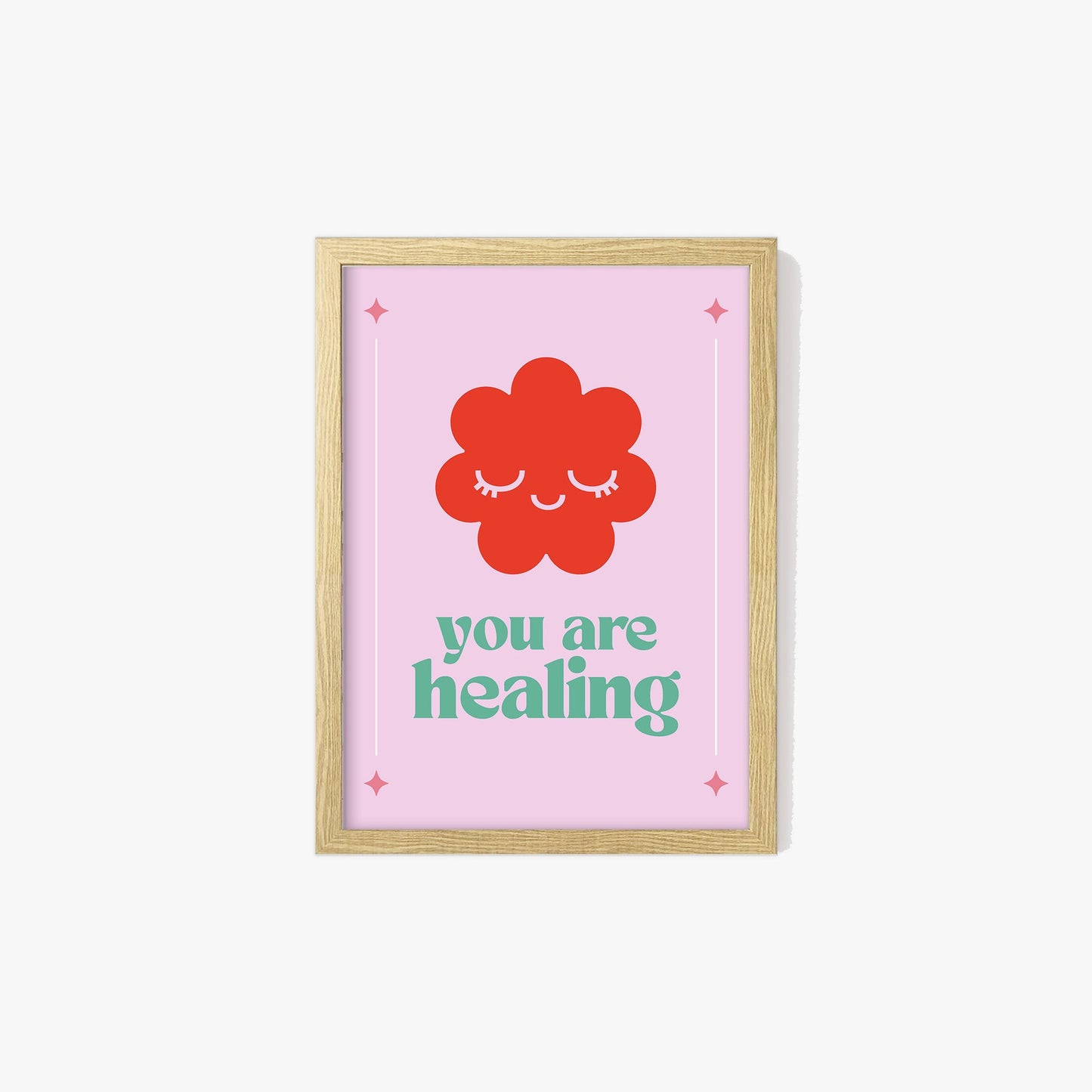 You Are Healing Print