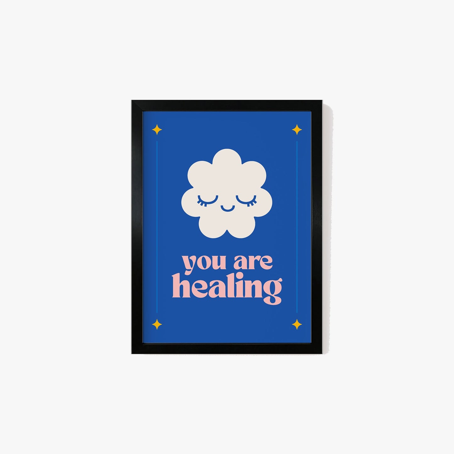 You Are Healing Print