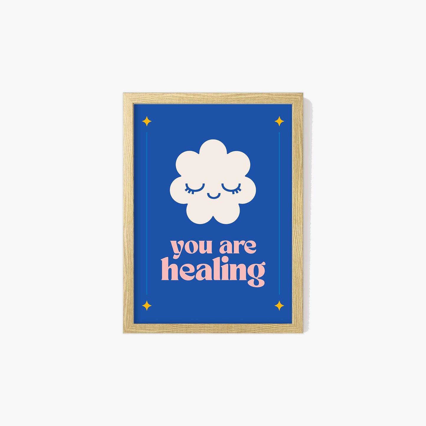 You Are Healing Print