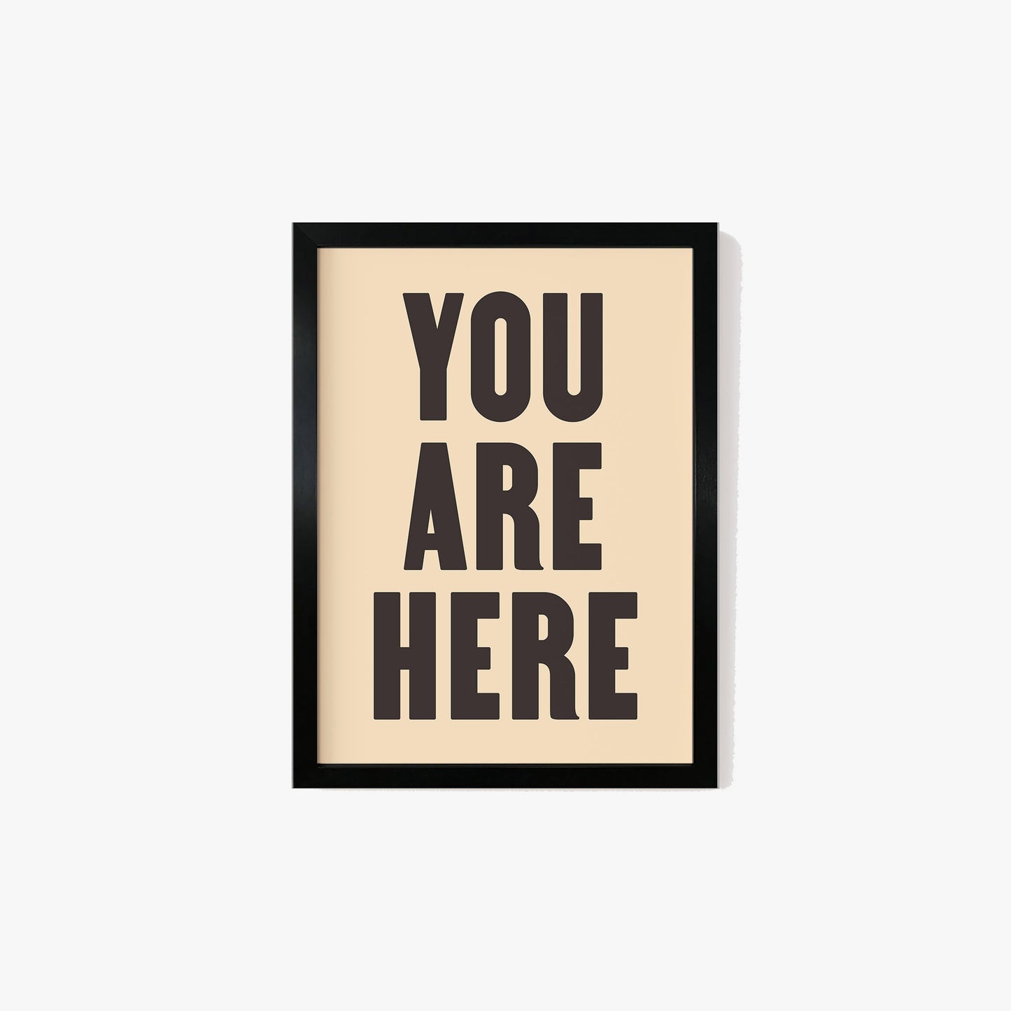 You Are Here Print